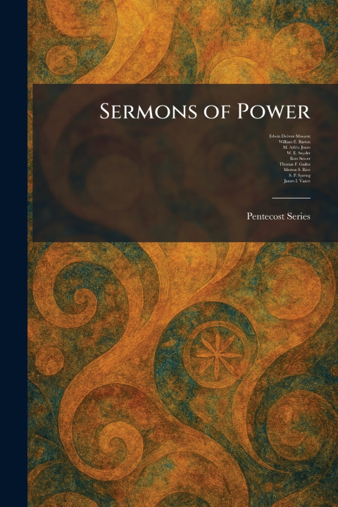 Kniha Sermons of Power Edwin Dubose Mouzon
