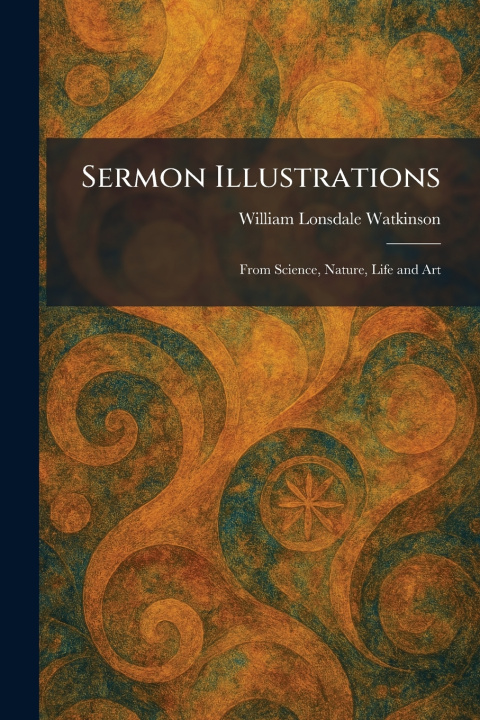 Buch Sermon Illustrations William Lonsdale Watkinson