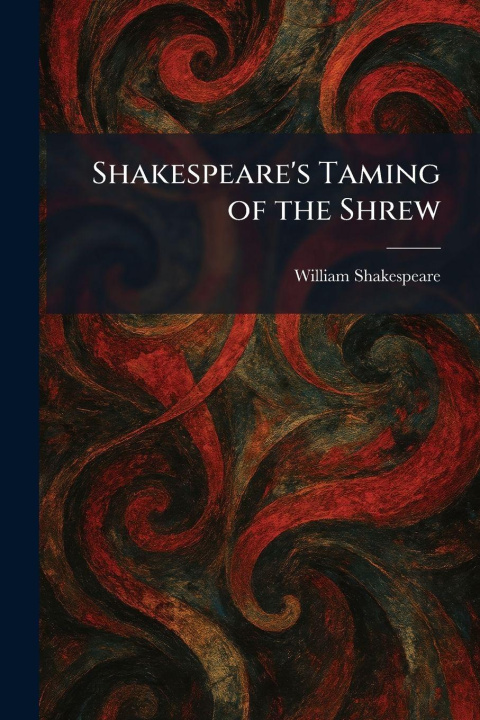 Kniha Shakespeare's Taming of the Shrew William Shakespeare