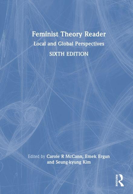 Kniha Feminist Theory Reader Emek Ergun