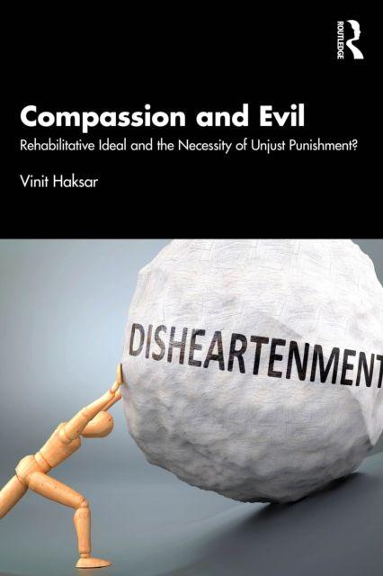 Kniha Compassion and Evil Vinit Haksar