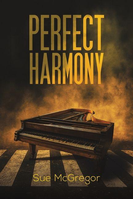 Kniha Perfect Harmony Sue McGregor
