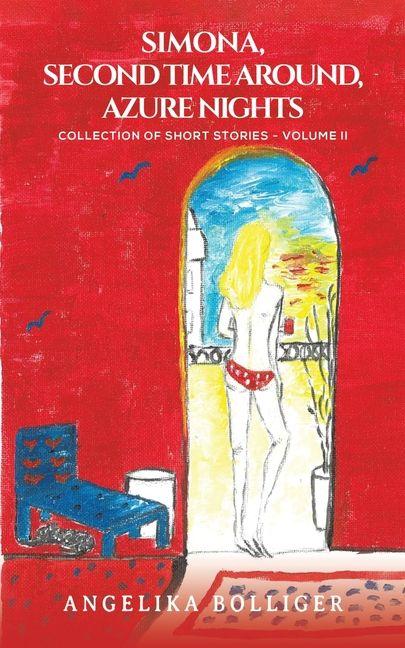Kniha Simona, Second Time Around, Azure Nights Angelika Bolliger