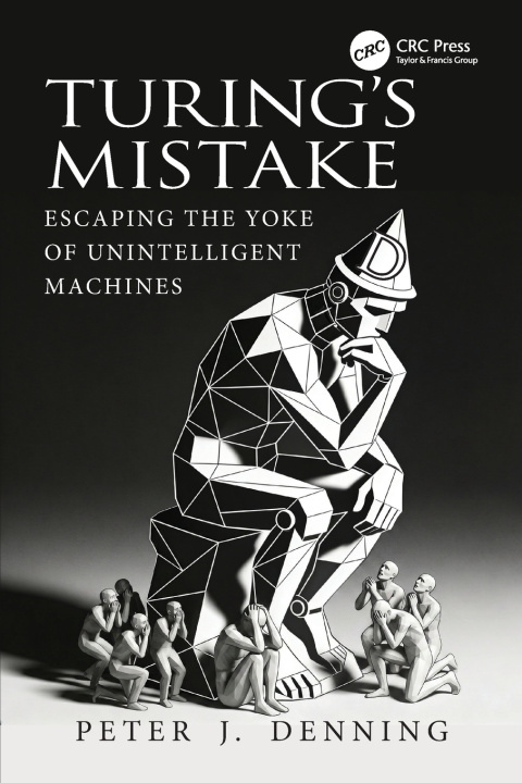 Kniha Turing's Mistake Peter J. Denning