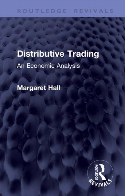 Könyv Distributive Trading Margaret Hall