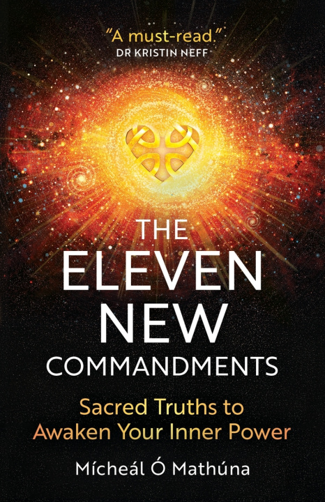 Kniha The Eleven New Commandments Mícheál Ó Mathúna