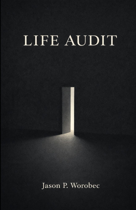 Kniha Life Audit Jason Worobec