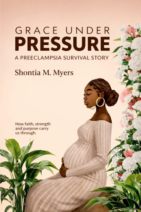 Kniha Grace Under Pressure Shontia Myers