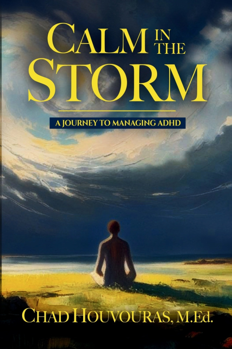 Kniha Calm in the Storm Chad Houvouras