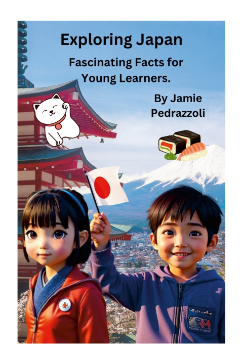 Kniha Exploring Japan Jamie Pedrazzoli