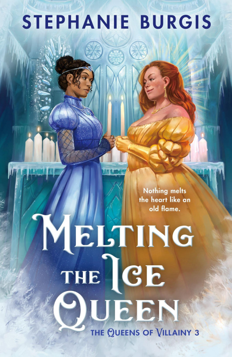 Kniha Melting the Ice Queen 