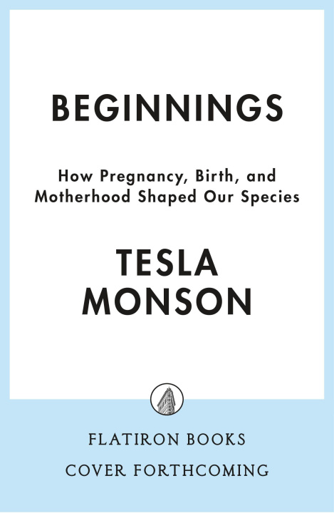 Kniha Beginnings Tesla Monson