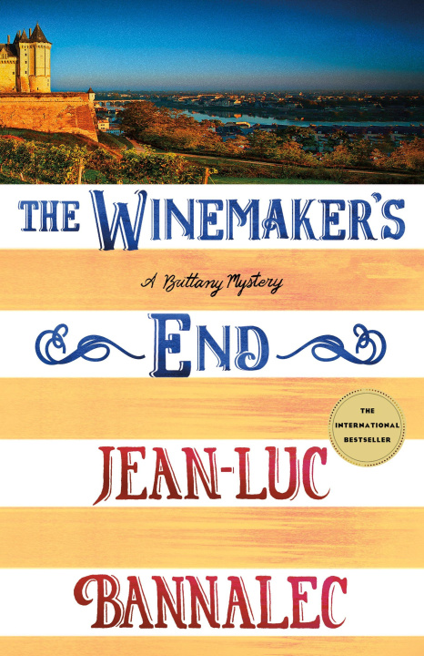 Kniha The Winemaker's End Jean-Luc Bannalec