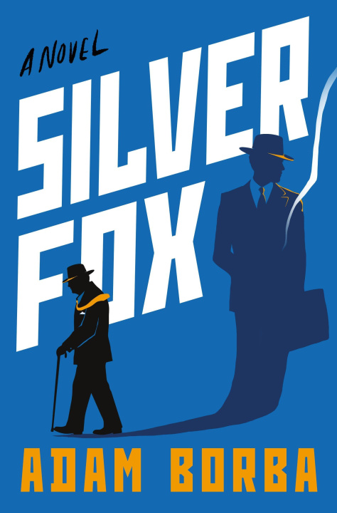 Kniha Silver Fox Adam Borba