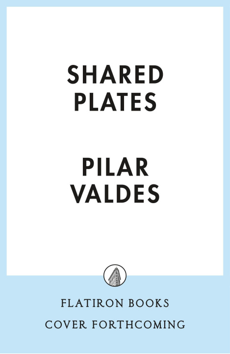 Kniha Shared Plates Pilar Valdes