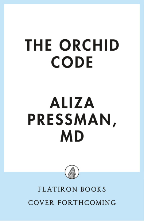 Kniha The Orchid Code Dr. Aliza Pressman