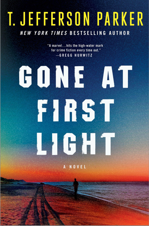 Kniha Gone at First Light T. Jefferson Parker
