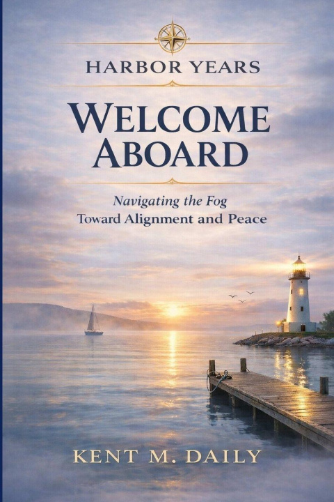 Kniha Welcome Aboard Kent Daily