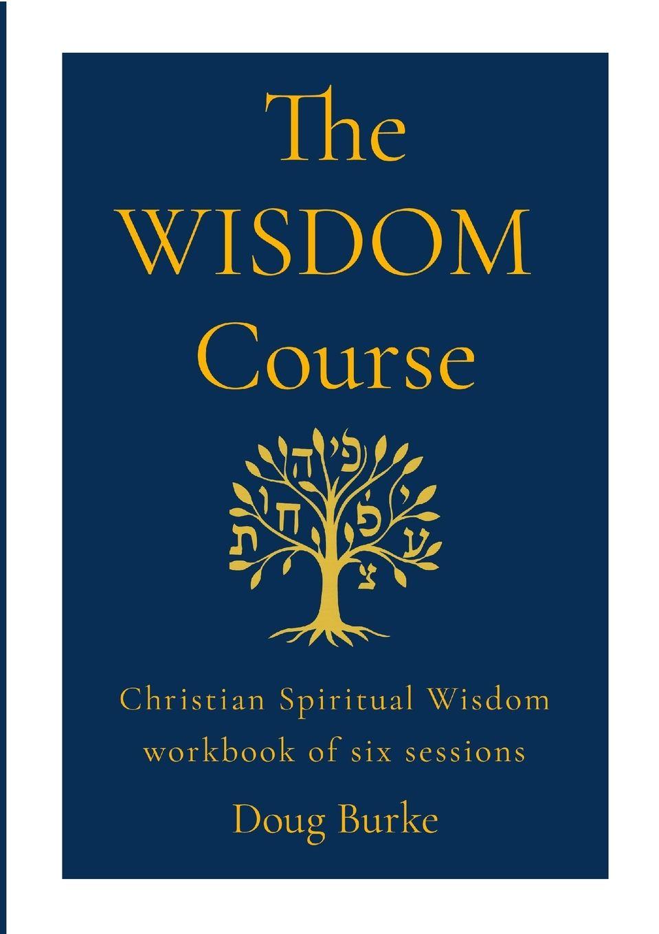 Kniha The WISDOM Course Douglas Burke