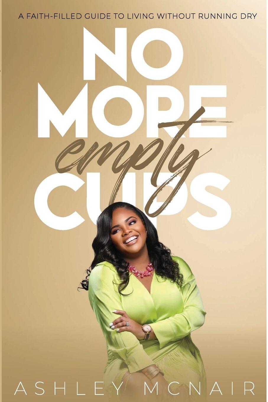 Kniha No More Empty Cups Ashley McNair