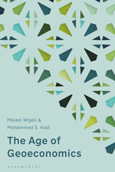 Libro The Age of Geoeconomics Mohammed S. Hadi
