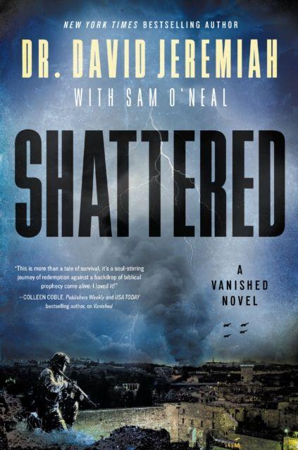 Kniha Shattered Dr. David Jeremiah