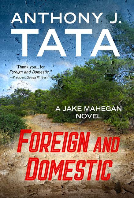Knjiga Foreign and Domestic TATA ANTHONY J