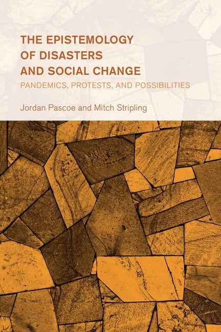 Libro The Epistemology of Disasters and Social Change Mitch Stripling