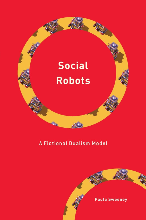 Kniha Social Robots Paula Sweeney