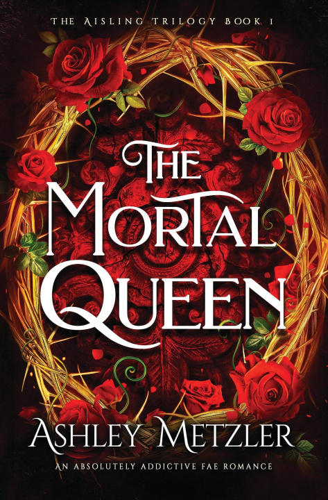 Kniha The Mortal Queen METZLER ASHLEY