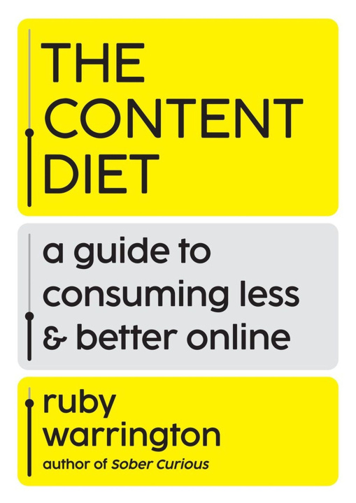 Knjiga The Content Diet WARRINGTON RUBY