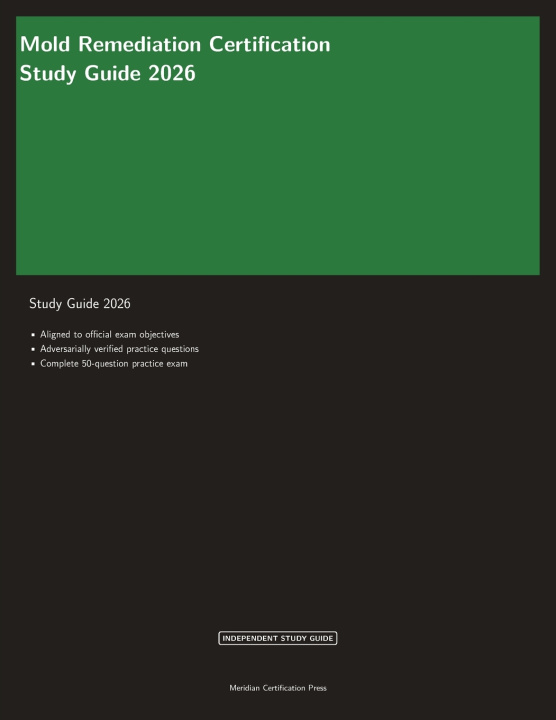 Kniha Mold Remediation Certification Study Guide 2026 Meridian Certification Press