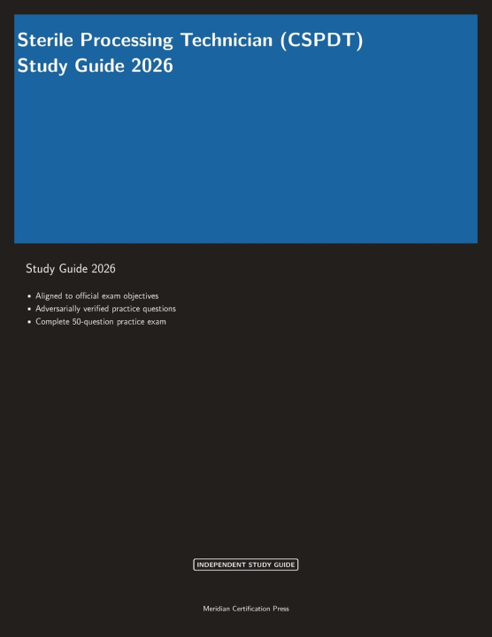 Kniha Sterile Processing Technician (CSPDT) Study Guide 2026 Meridian Certification Press