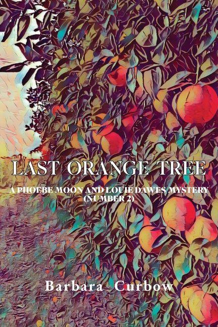 Knjiga Last Orange Tree 