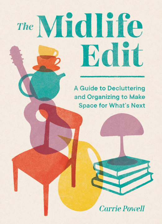 Kniha The Midlife Edit Carrie Powell