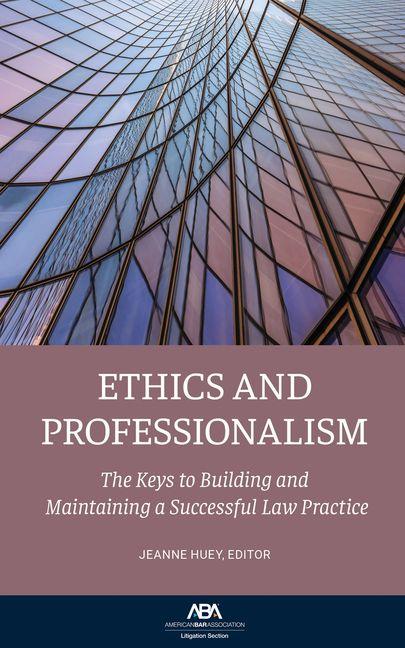 Kniha Ethics and Professionalism 