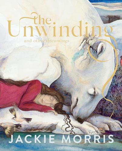 Książka The Unwinding MORRIS JACKIE
