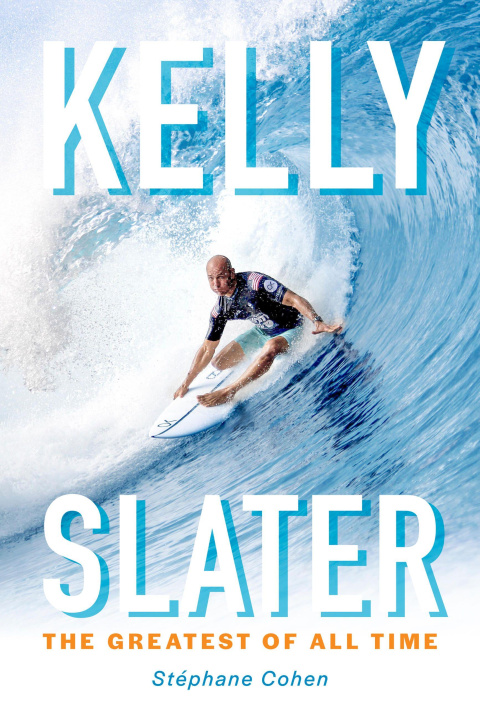 Book Kelly Slater Stéphane Cohen