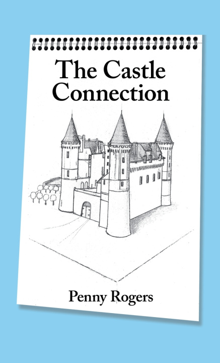Kniha The Castle Connection Penny Rogers