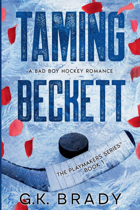 Kniha Taming Beckett G.K. Brady