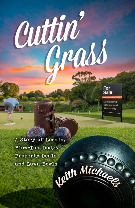 Kniha Cuttin Grass Keith Michaels