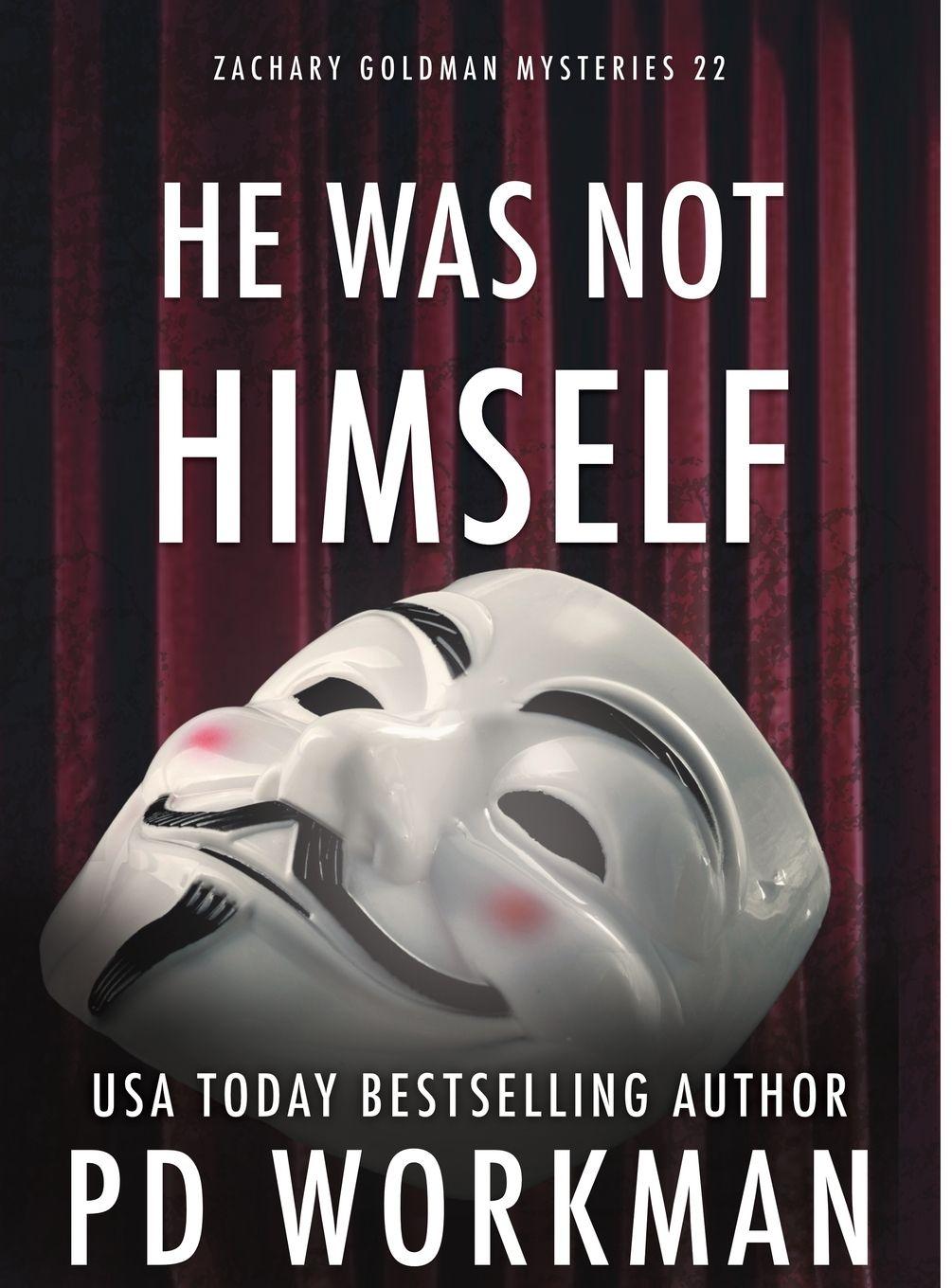 Kniha He Was Not Himself P.D. Workman