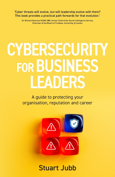 Kniha Cybersecurity for Executives Stuart Jubb