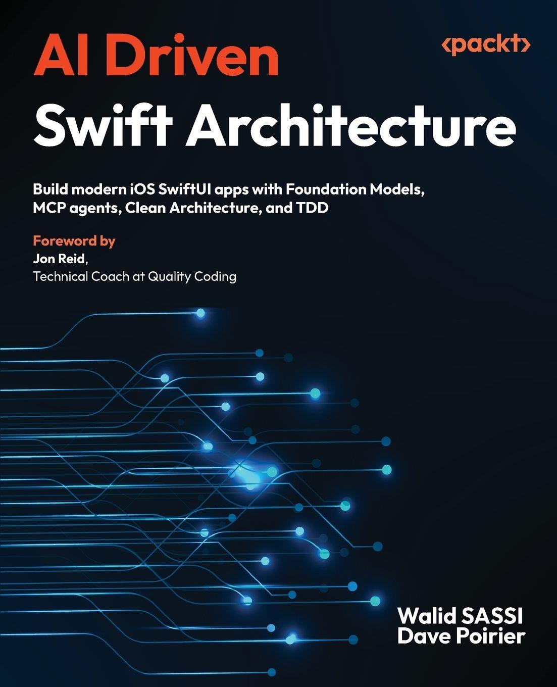 Kniha AI Driven Swift Architecture Walid SASSI