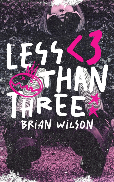 Kniha Less Than Three Brian Wilson