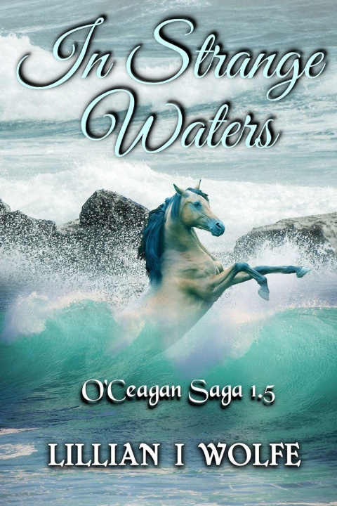 Kniha In Strange Waters Lillian I Wolfe