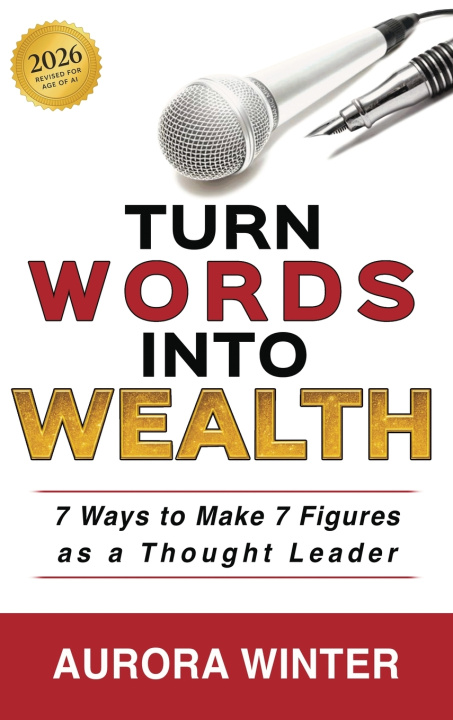 Kniha Turn Words Into Wealth Aurora Winter