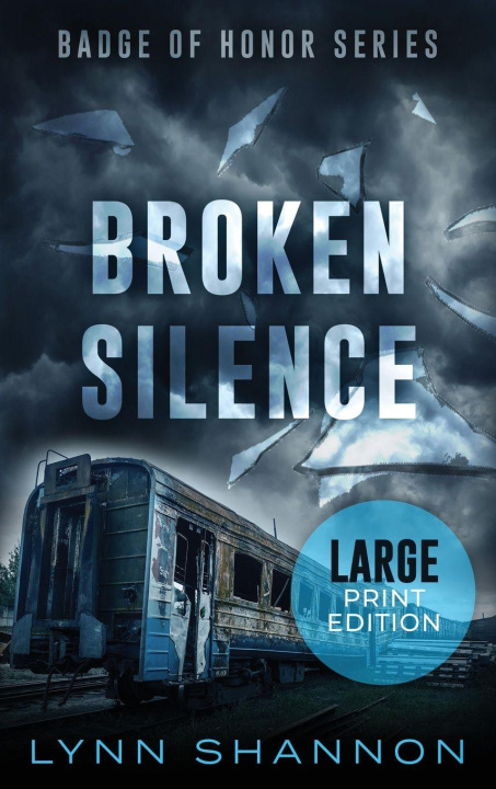 Kniha Broken Silence Lynn Shannon