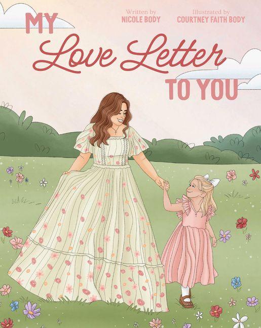 Kniha My Love Letter to You Courtney Faith Body