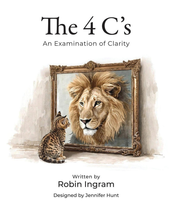 Knjiga The 4 C's ROBIN S INGRAM